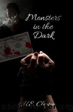 Monsters in the Dark (The Syndicate Duets Book 3) by M.E. Clayton