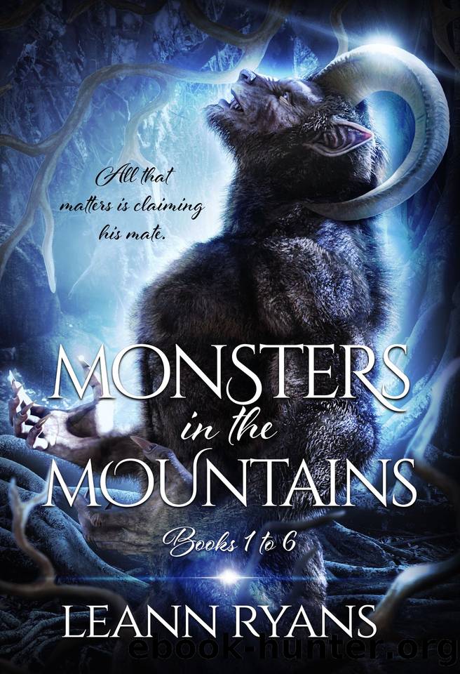 Monsters in the Mountains: Books 1-6 by Ryans Leann