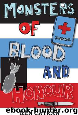 Monsters of Blood and Honour by Ken Catran