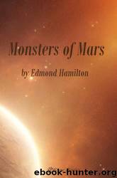 Monsters of Mars by Hamilton Edmond