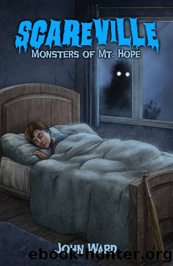 Monsters of Mt. Hope (Scareville) by John Ward