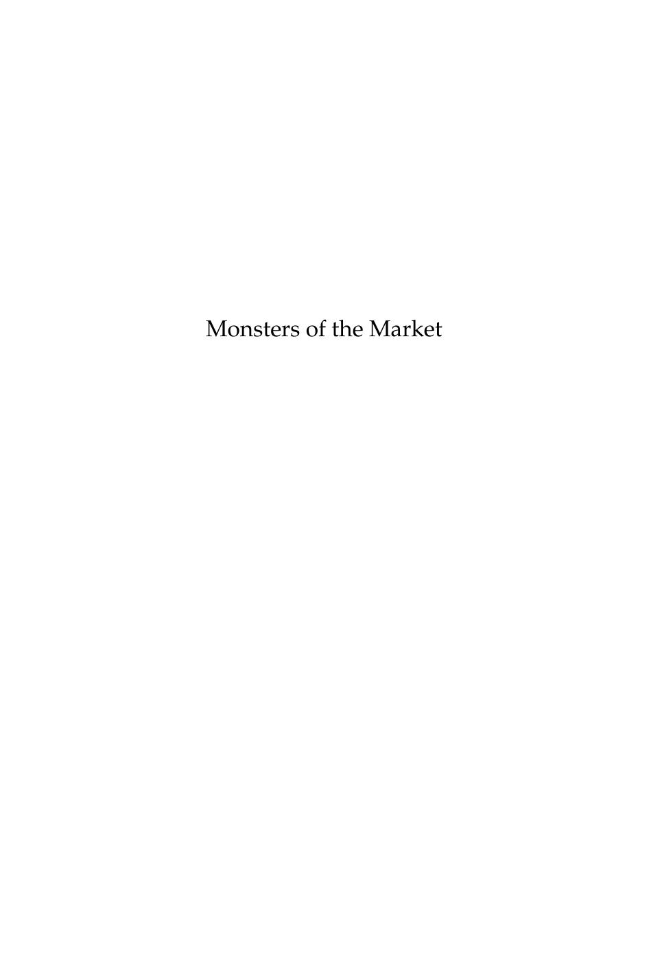 Monsters of the market : zombies, vampires, and global capitalism by McNally David