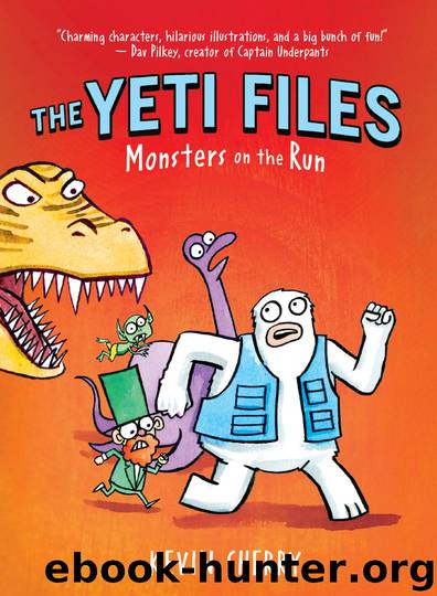 Monsters on the Run (The Yeti Files #2) by Kevin Sherry