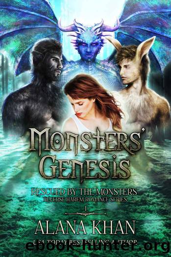 Monsters' Genesis: A Why Choose Monster Romance (Rescued by the Monsters Reverse Harem Romance Series Book 1) by Alana Khan