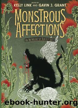 Monstrous Affections by Gavin J. Grant