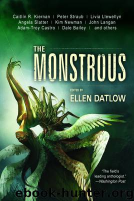 Monstrous, The by Datlow Ellen