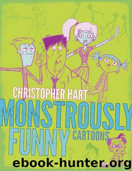 Monstrously Funny Cartoons by Christopher Hart
