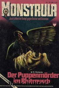 Monstrula - 0010 - Der PuppenmÃ¶rder im Blutrausch by Richards M. R