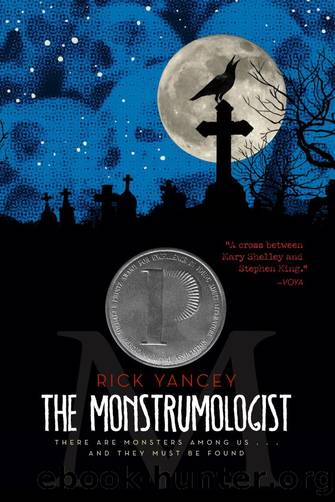 Monstrumologist by Rick Yancey