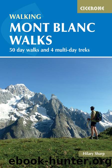 Mont blanc walks by Hilary Sharp