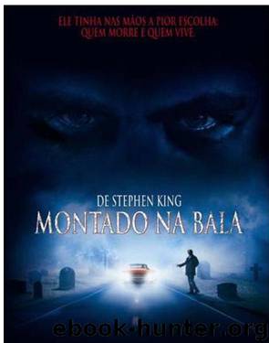 Montado na Bala by Stephen King