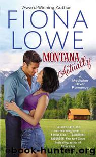 Montana Actually by Fiona Lowe