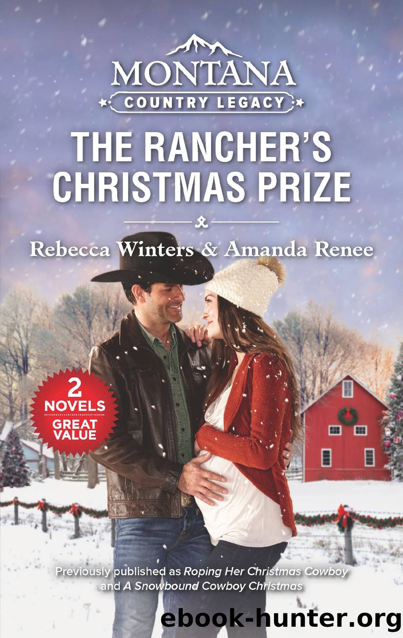 Montana Country Legacy--The Rancher's Christmas Prize by Rebecca Winters