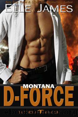 Montana D-Force (Brotherhood Protectors Book 3) by Elle James