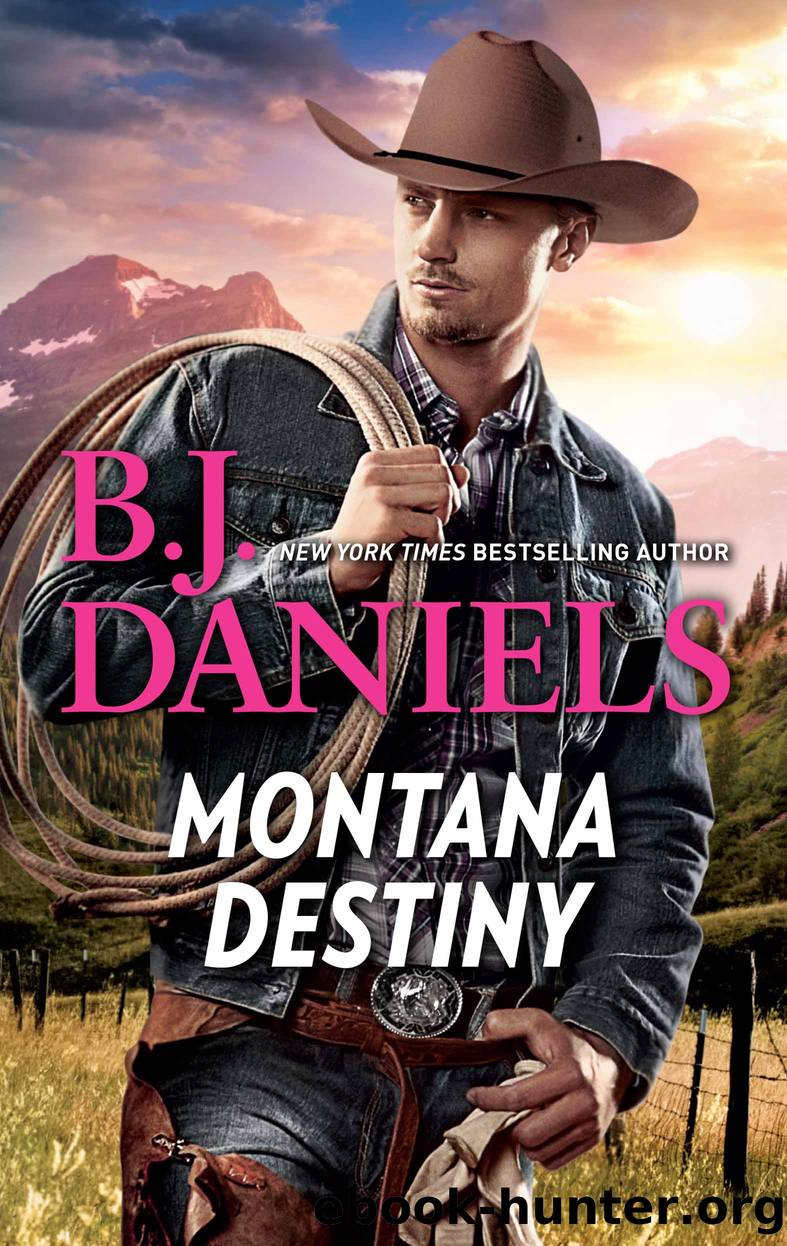 Montana Destiny: Branded ; Lassoed by B.J. Daniels