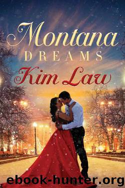 Montana Dreams (The Wildes of Birch Bay Book 4) by Kim Law