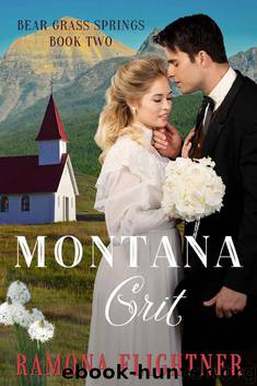 Montana Grit by Ramona Flightner