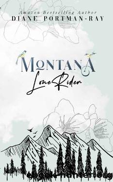 Montana Lone Rider by Diane Portman-Ray