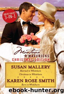 Montana Mavericks Christmas by Susan Mallery & Karen Rose Smith
