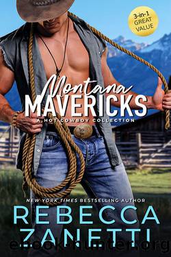 Montana Mavericks: a hot cowboy collection by Rebecca Zanetti