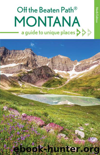Montana Off the Beaten Path® by Ednor Therriault