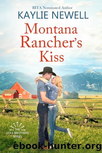 Montana Rancher's Kiss by Kaylie Newell