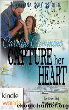 Montana Sky_Capture Her Heart by Caroline Clemmons