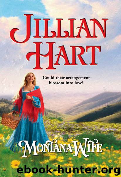 Montana Wife (Historical) by Jillian Hart
