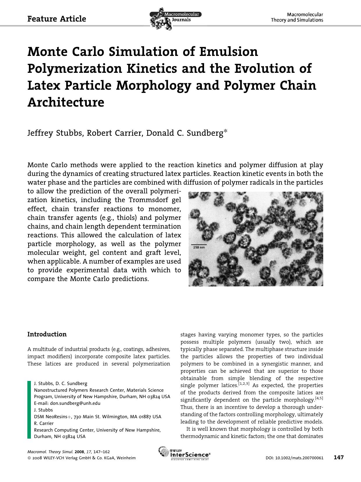 Monte Carlo Simulation of Emulsion Polymerization Kinetics and the Evolution of Latex Particle Morphology and Polymer Chain Architecture by Unknown