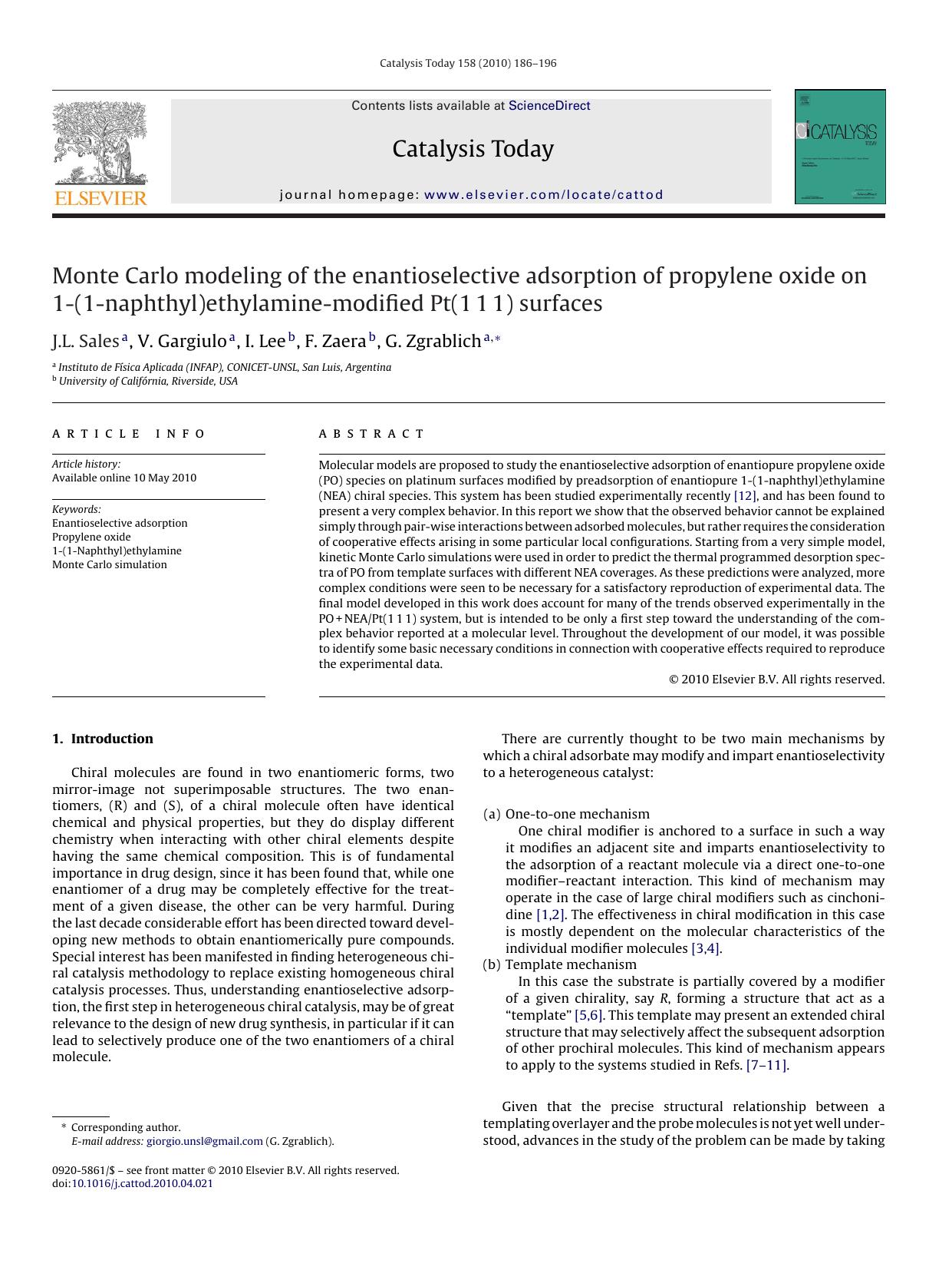 Monte Carlo modeling of the enantioselective adsorption of propylene oxide on 1-(1-naphthyl)ethylamine-modified Pt(111) surfaces by J.L. Sales