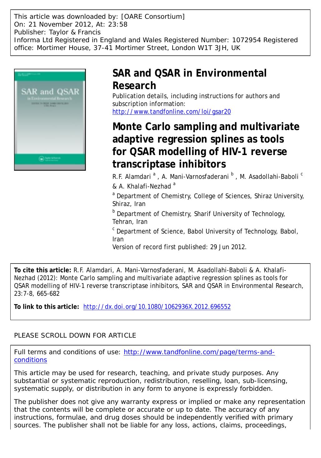 Monte Carlo sampling and multivariate adaptive regression splines as tools for QSAR modelling of HIV-1 reverse transcriptase inhibitors by R.F. Alamdari A. Mani-Varnosfaderani M. Asadollahi-Baboli & A. Khalafi-Nezhad