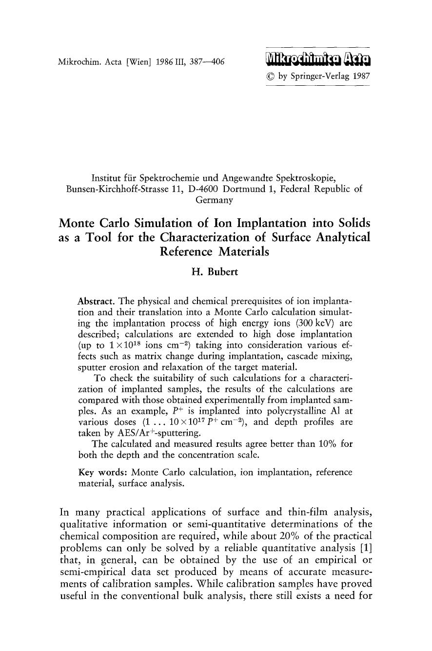 Monte Carlo simulation of ion implantation into solids as a tool for the characterization of surface analytical reference materials by Unknown