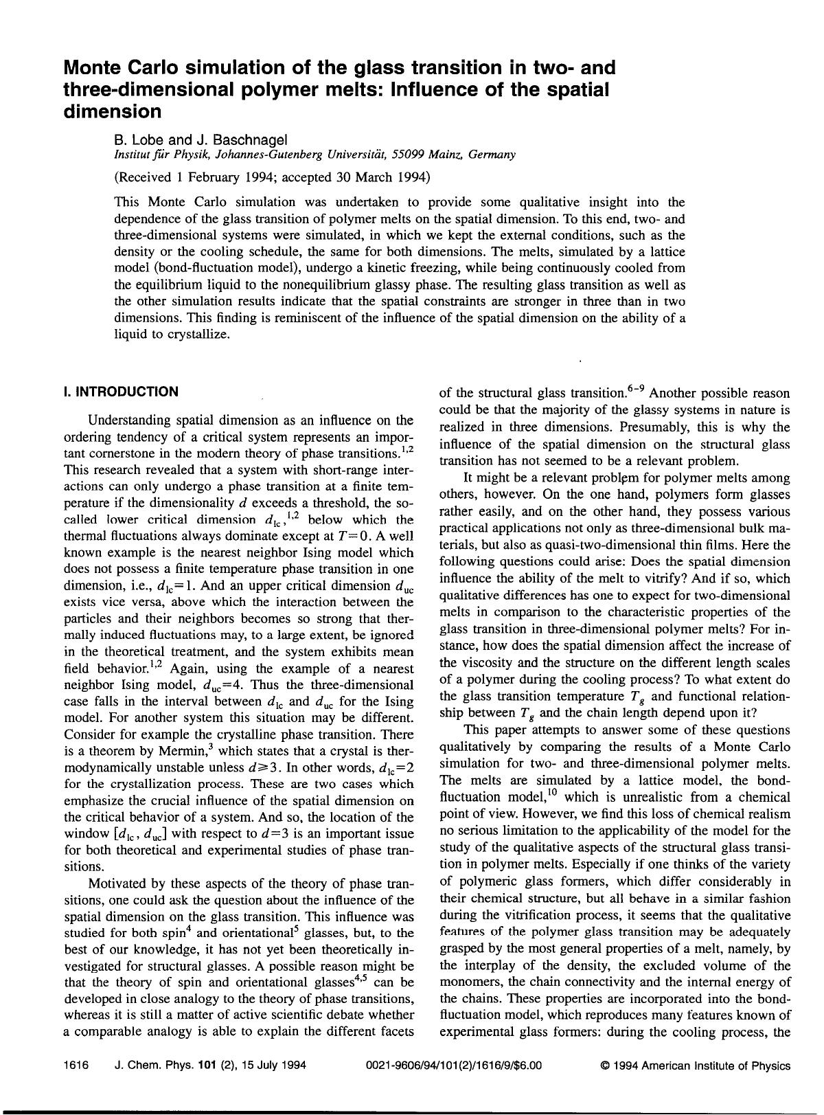 Monte Carlo simulation of the glass transition in two- and three-dimensional polymer melts: Influence of the spatial dimension by B. Lobe; J. Baschnagel