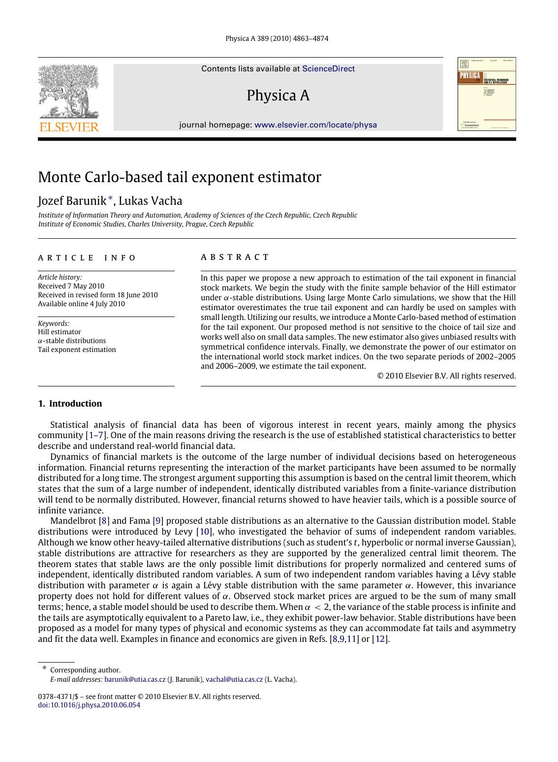 Monte Carlo-based tail exponent estimator by Jozef Barunik; Lukas Vacha