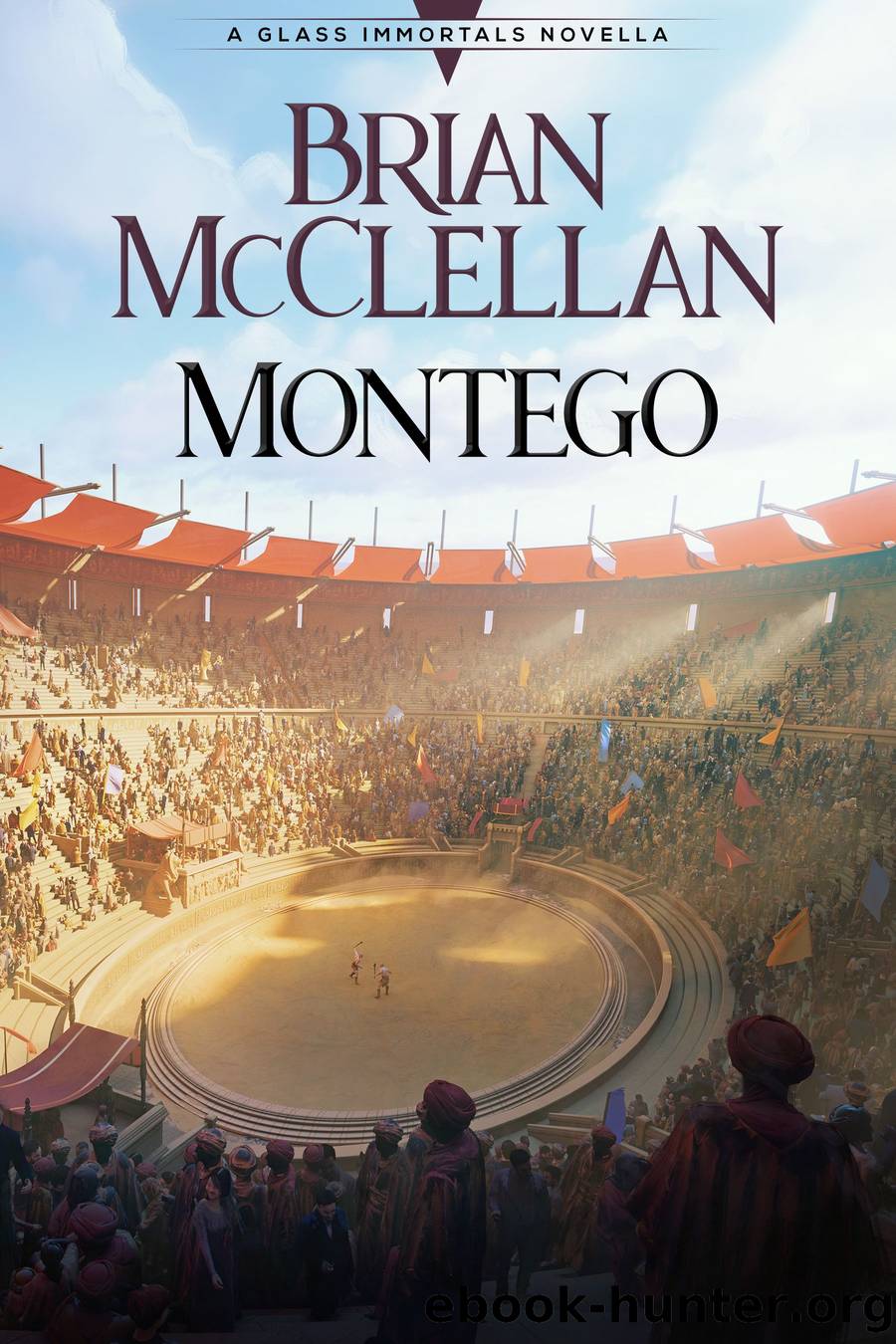 Montego by Brian McClellan