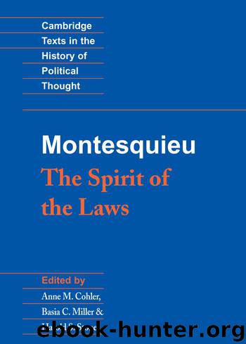 Montesquieu: The Spirit of the Laws (Cambridge Texts in the History of Political Thought) by Charles de Montesquieu