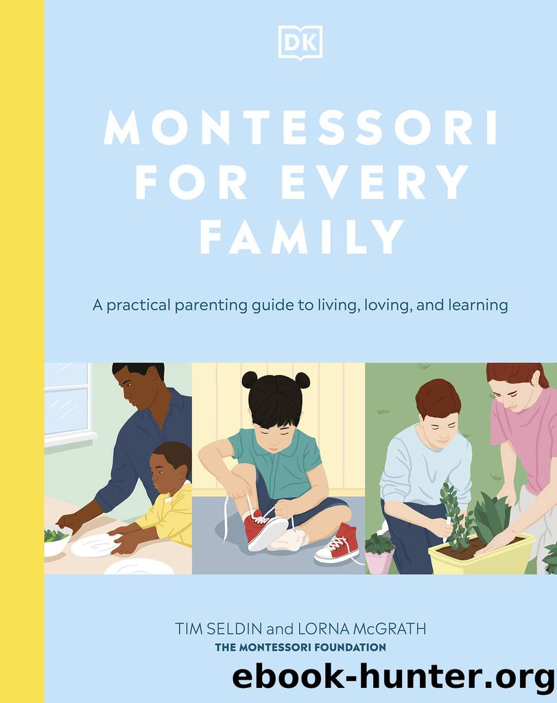 Montessori For Every Family by Tim Seldin
