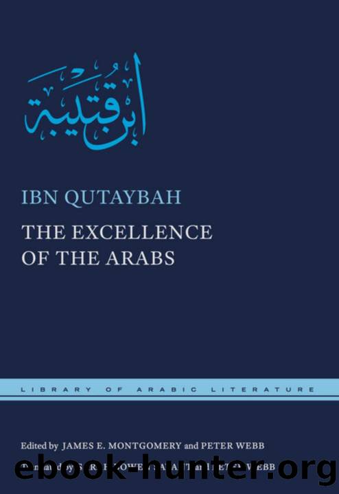 Montgomery & Webb (Eds.) by Ibn Qutaybah. The Excellence of Arabs (2017)