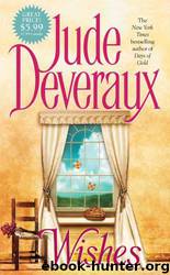 Montgomery 06 - Wishes by Jude Deveraux