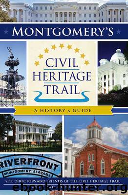 Montgomery’s Civil Heritage Trail by Downtown Business Association