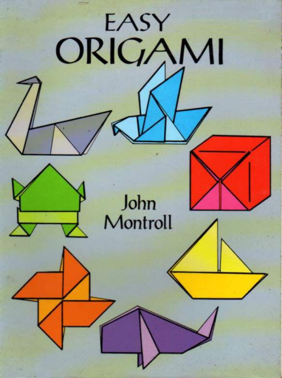 Montroll J.-Easy Origami by Unknown