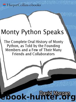 Monty Python Speaks by David Morgan