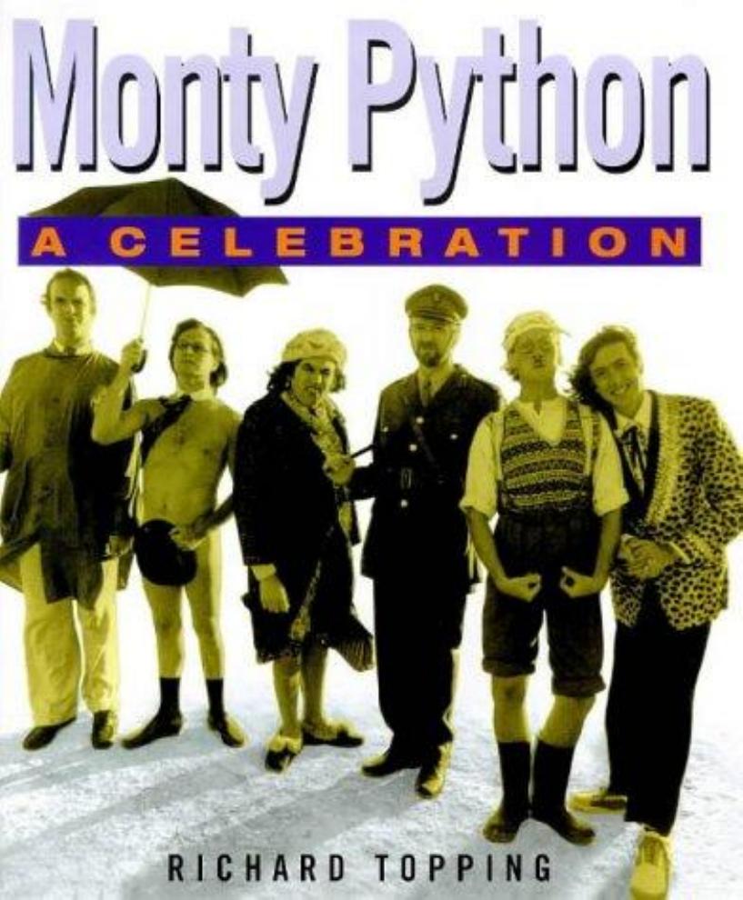 Monty Python: A Celebration by Unknow