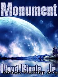 Monument: A Science Fiction Novel by Lloyd Biggle Jr