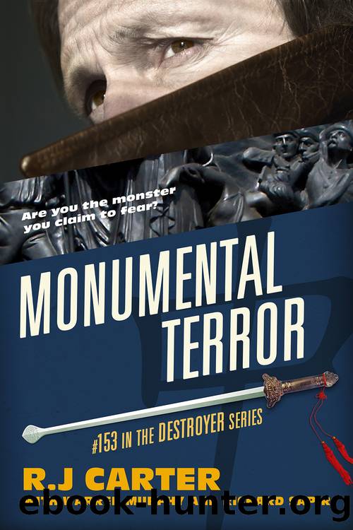 Monumental Terror by R.J. Carter
