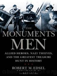 Monuments Men by Edsel Robert M. & Witter Bret