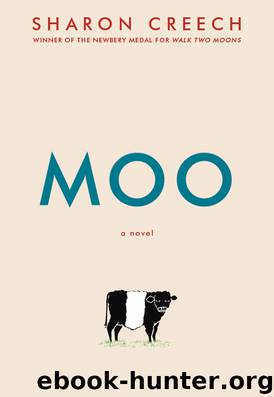 Moo by Sharon Creech