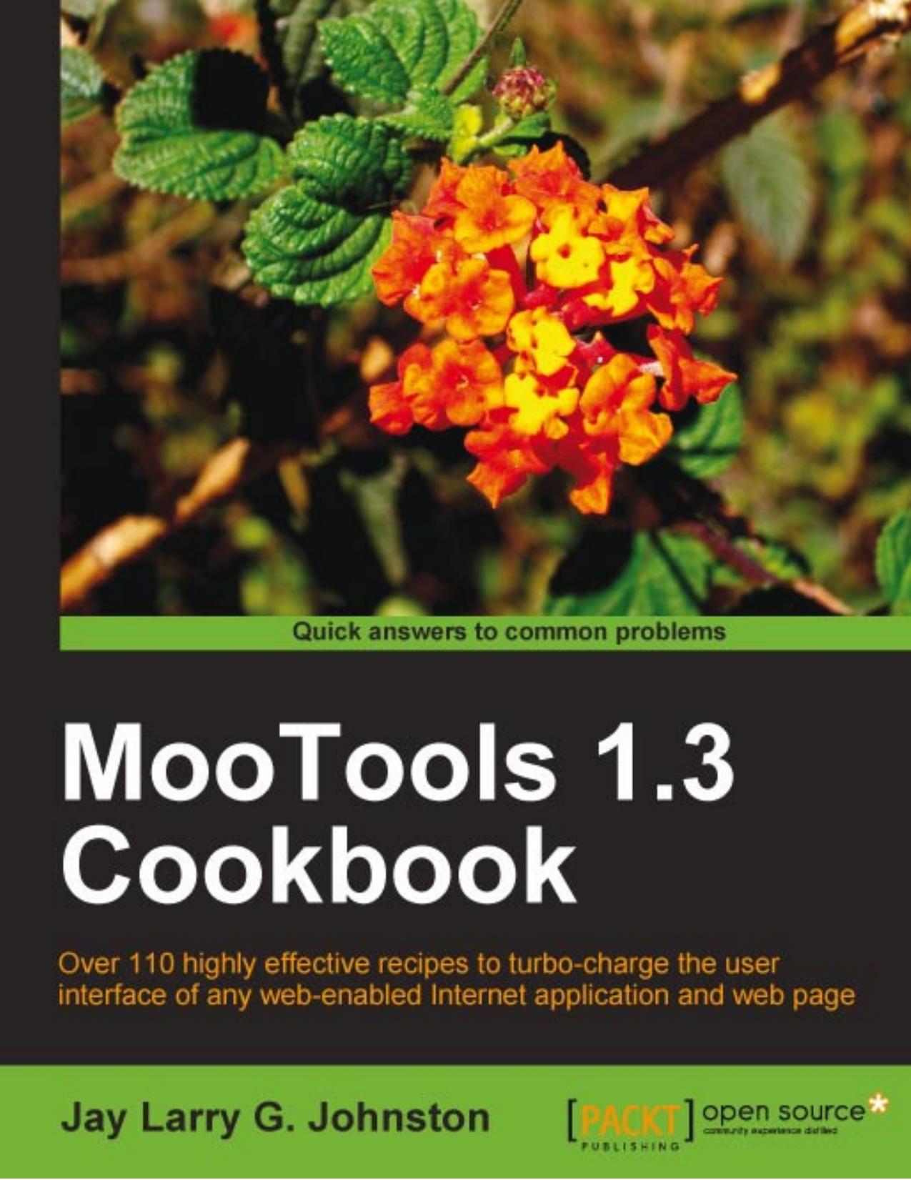MooTools 1.3 Cookbook by Unknow