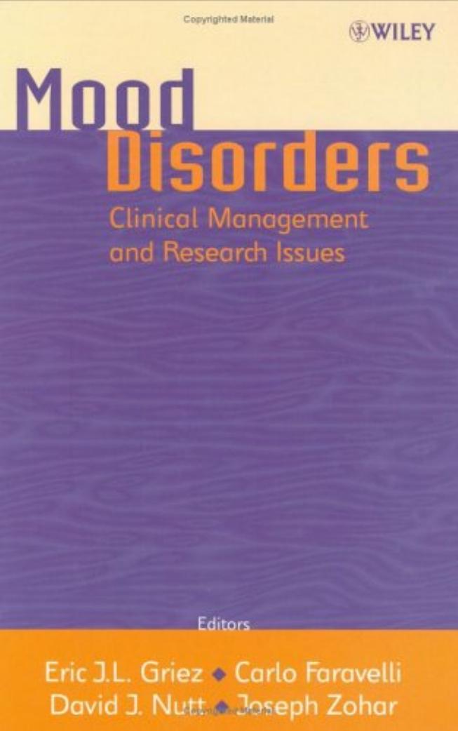Mood Disorders: Clinical Management and Research Issues by Eric J. L. Griez