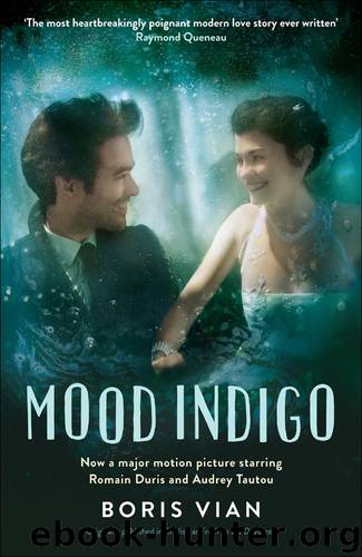 Mood Indigo by Boris Vian